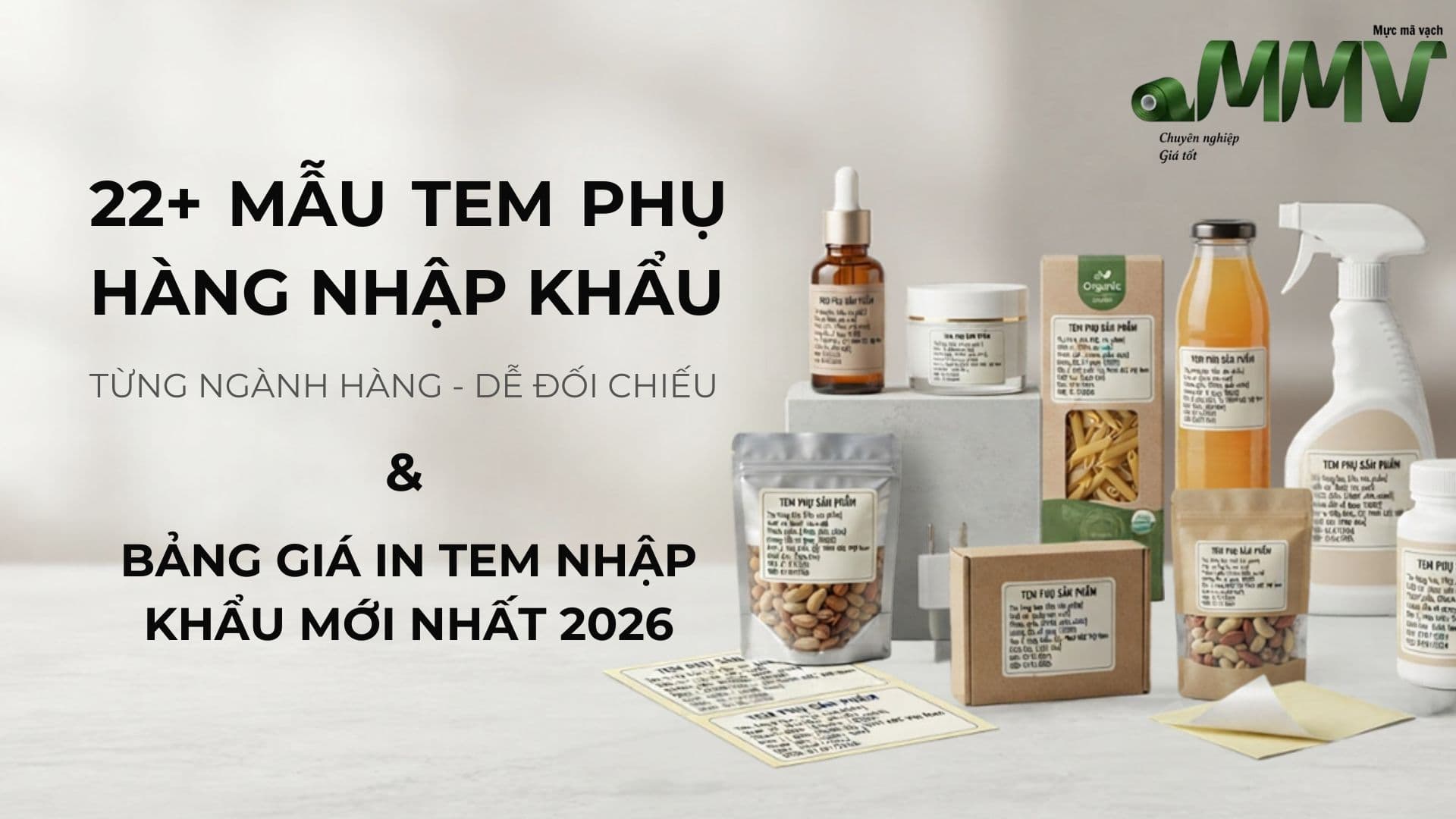 22+ Mẫu Tem Phụ Hàng Nhập Khẩu Và Bảng Giá In Tem Nhập Khẩu Mới Nhất 2026