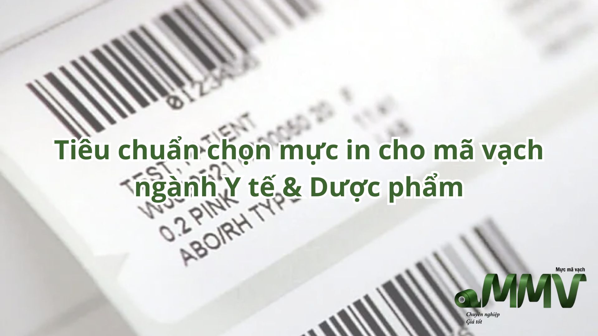 Tiêu chuẩn chọn mực in cho mã vạch ngành y tế và dược phẩm